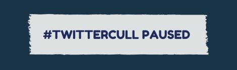 Twittercull paused